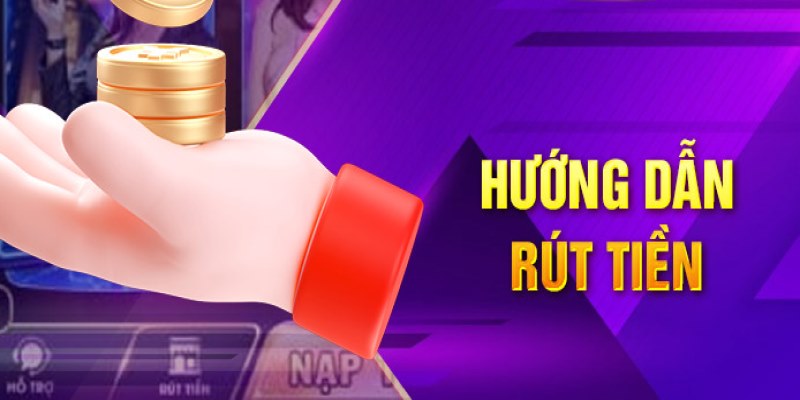 Hướng dẫn rút tiền tại 77bet